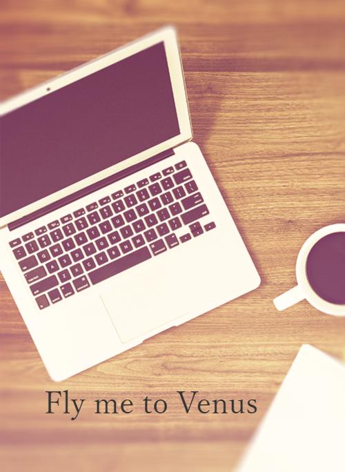 Fly me to Venus