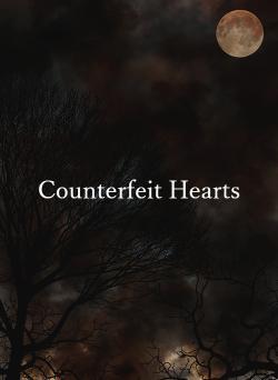 Counterfeit Hearts