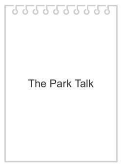 The Park Talk