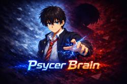 Psycer Brain ─ 神に抗え。その力で運命を変えろ。