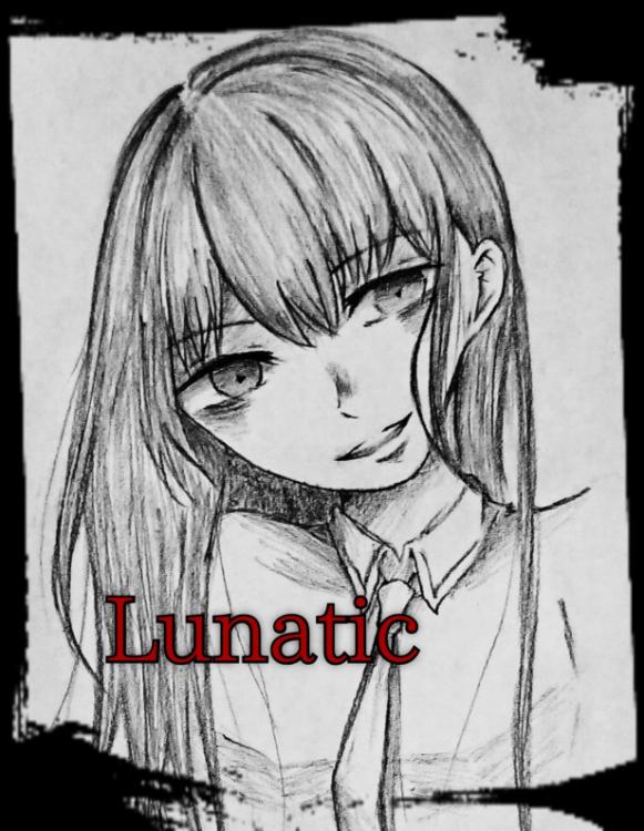 Lunaticー狂わされた親友ー